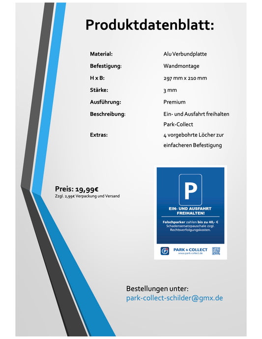 Park Collect Schild "Ausfahrt freihalten" Aluverbundplatte