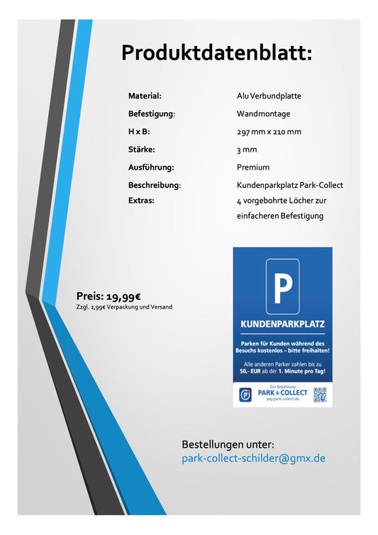 Park Collect Schild "Kundenparkplatz" Aluverbundplatte
